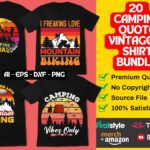 20 Camping Quote Vintage T-Shirt Bundle