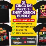 21 Cinco De Mayo T-Shirt Design Bundle