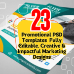 23 Promotional PSD Templates  Fully Editable, Creative & Impactful Marketing Designs