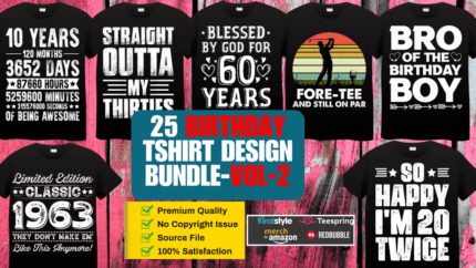 25 Birthday T-Shirt Design Bundle Vol-2