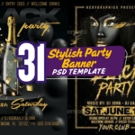 31 Stylish Party Banner PSD Templates  Ideal for Events & Clubs   High-Resolution & Ready to Use