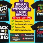 35 Back To School Typography T-Shirt Bundle