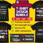 6 Ugly Christmas T-Shirt Design Bundle