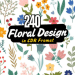 240 Editable Floral In CDR Tenplate Bundle  High-Quality Vector Designs for Instant Download