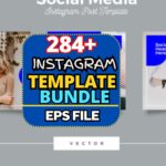 284+ Instagram Templates Bundle – Stunning Social Media Posts for Stories, Reels & Feeds