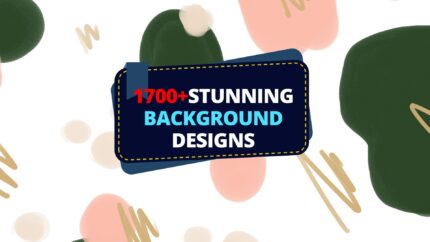 1700+ Stunning Background Designs Bundle – Ultra HD High Quality