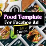 10 Editable Food Facebook Ad Templates