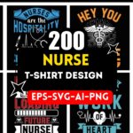 200+ Nurse T-Shirt Design Bundle