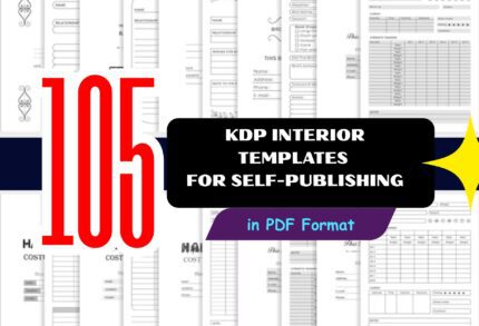 105+ KDP Interior Templates Bundle – Editable Low & Mid Content Books for Self-Publishing Success
