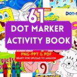 61 Dot Marker Activity Book – Printable PDF & PNG Pages for Toddlers