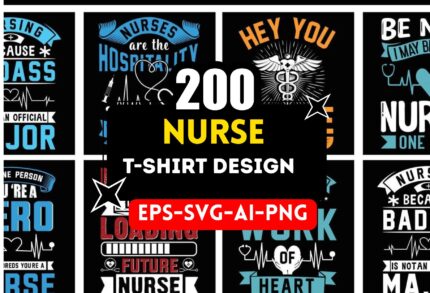 200+ Nurse T-Shirt Design Bundle – Editable EPS, SVG, AI & PNG Files for Medical Merchandise