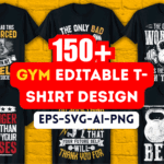 150+ GYM Editable T-Shirt Design Bundle – Fitness, Bodybuilding & Workout Quote