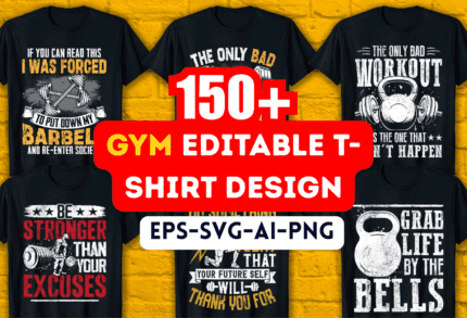 150+ GYM Editable T-Shirt Design Bundle – Fitness, Bodybuilding & Workout Quote