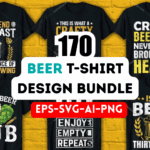 170+ Customizable Beer T-Shirt Design Bundle