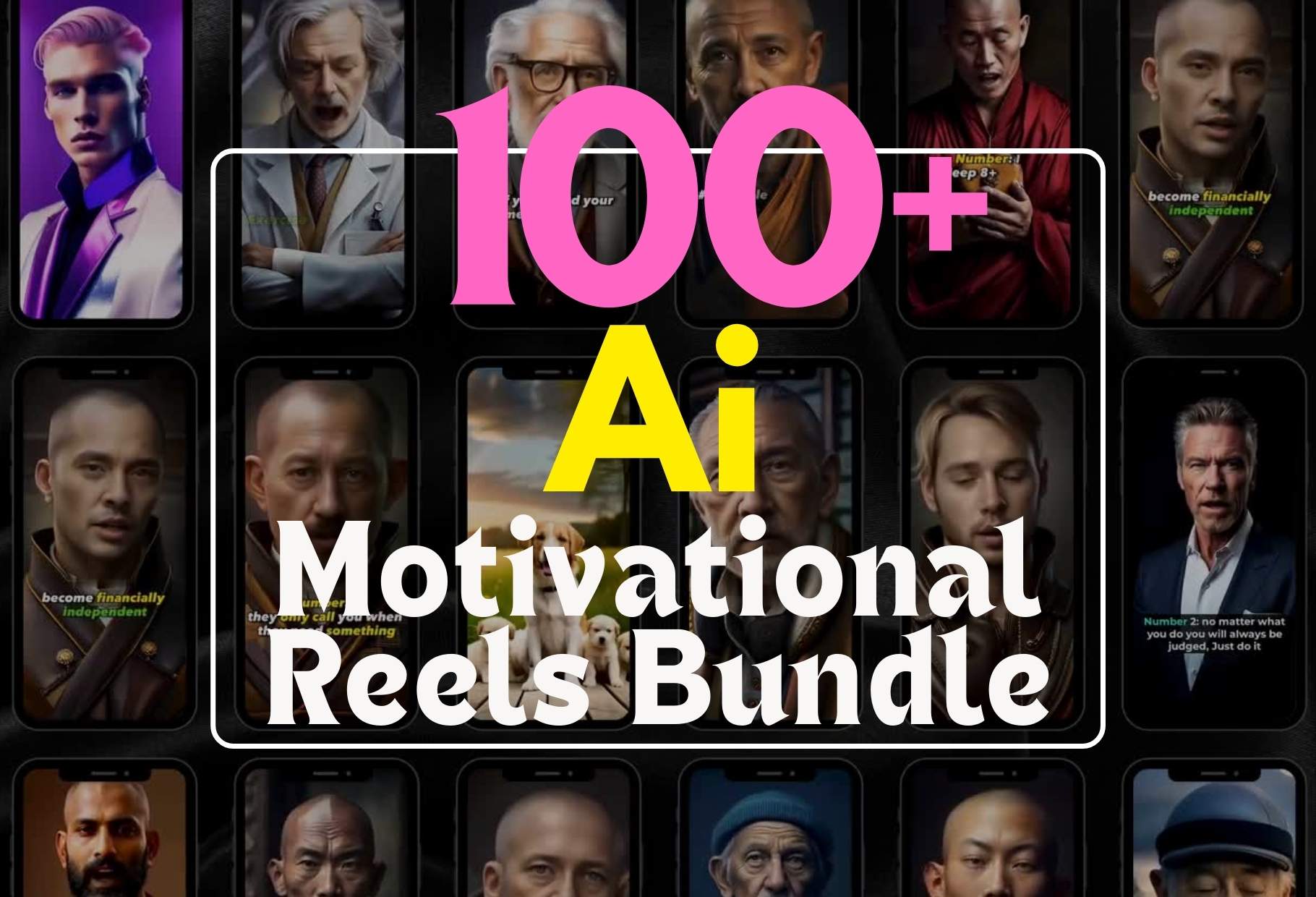 100 AI REELS_ 100+ AI Motivational Reels Bundle - Image 1