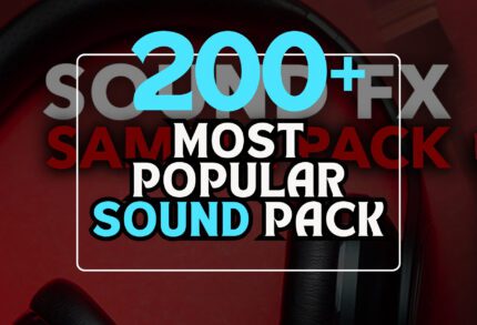 200 Most Popular Sound Pack