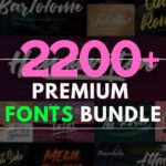 2,200+ Premium New Stylish Font Bundle