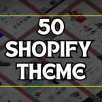 50+ Shopify Premium Themes – Boost Your Online Store