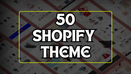 50+ Shopify Premium Themes – Boost Your Online Store