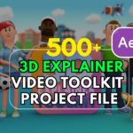 500+ 3D Explainer Video Toolkit - Adobe After Effects Project Files